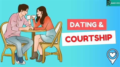 courtship or dating